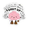 Dear Brain, please shut up -vinyylitarra